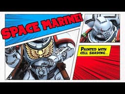 Painting a Cell-Shaded Space Marine | Random Astartes #2