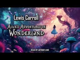 Alice in Wonderland / Alice’s Adventures in Wonderland | Audiobook