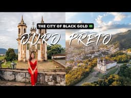 Why Ouro Preto Should Be on Every Brazil Itinerary: Gold & Baroque 🇧🇷