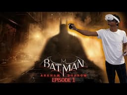 Back In Gotham - Batman: Arkham Shadow Ep.1