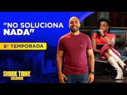 Comentarios Extendidos: ¿Un emprendimiento inútil? 🤐 | Temporada 6 | Shark Tank Colombia