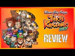 River City Saga: Three Kingdoms Next - Review