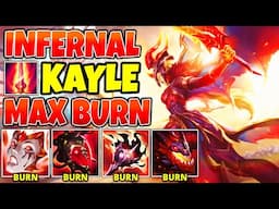 SWORD OF FIRE - MAX BURN KAYLE WITH INFERNAL SOUL TURNS EVERYTHING TO ASHES - League of Legends