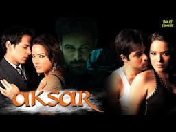 Aksar | Hindi Full Movie | Emraan Hashmi | Udita Goswami | Dino Morea | Tara Sharma | Action Movie