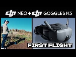 DJI GOGGLES N3 + DJI MOTION 3 + DJI NEO   FIRST FLIGHT