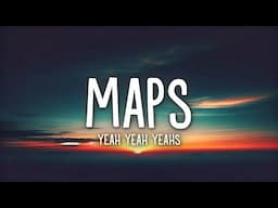 Yeah Yeah Yeahs - Wait they don't love you like I love you (Maps) (Lyrics)