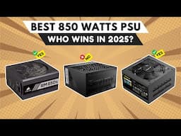 Best 850 Watts PSU 2025 [watch before you buy]