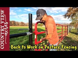 Back to work on the pasture Fence   I broke the tractor, but it works how I want it to.