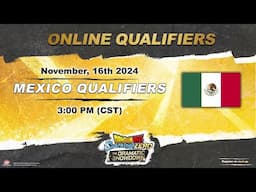 DRAGON BALL: Sparking! ZERO - THE DRAMATIC SHOWDOWN - MEXICO ONLINE QUALIFIERS