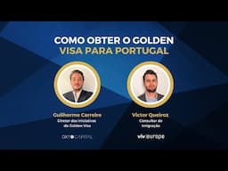 Como Obter o Golden Visa Para Portugal