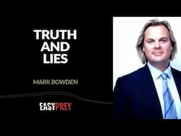 Truth and Lies with Mark Bowden