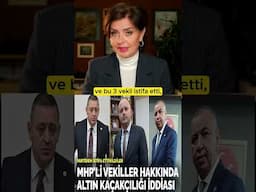 MHP'lİ Vekiller Hakkında Altın Kaçakçılığı İddiası! #shorts #mhp