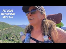 PCT 2024: Day 7 & 8