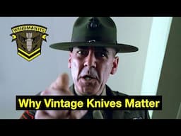 Why Vintage Knives Matter