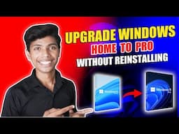 Upgrade Windows 11 home to pro without Data Lose and Reinstalling: Step by Step