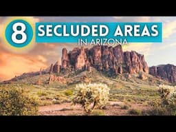 8 Secluded Towns To Live in Arizona 2025