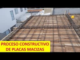 PROCESO CONSTRUCTIVO DE UNA LOSA MACIZA