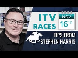 Stephen Harris’ ITV racing tips for Saturday 16th November