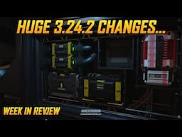 Star Citizen Week in Review - Major Changes to Components in 3.24.2