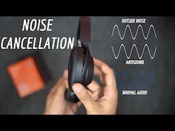 Noise Cancellation in Headphones Explained!