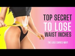 Lose Waist Inches With Luxx Curves Waist Trainer