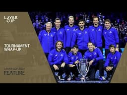 The Story of the Tournament | Laver Cup 2024