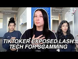 Tiktoker EXPOSED Lash Tech for Scamming Businesses