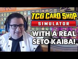 TCG Card Shop Sim With Seto Kaiba (and the Yu-Gi-Oh! Mod!)