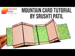 Mountain Card Tutorial by Srushti Patil