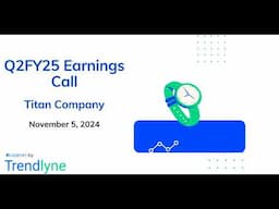 Titan Company Earnings Call for Q2FY25