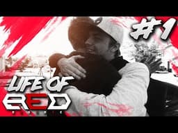 LIFE OF RED - Episode 1 (Goodbye, Randumb)