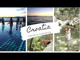 CROATIA holiday - Zadar & Paklenica. Sea organ music, fairy pools & 30km hike