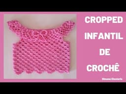 CROPPED DE CROCHÊ INFANTIL iniciantes