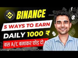 "Binance Earning Secrets | 5 Easy Ways to Earn Money Online"