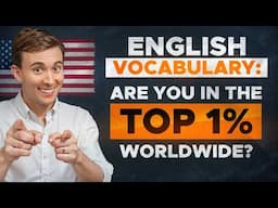 If You Know These 20 Words, Your English is TOP 1% Worldwide!