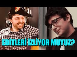 BİZE YAPILAN EDİTLERİ İZLİYOR MUYUZ?