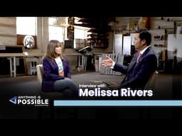 Award-Winning Producer Melissa Rivers speaks candidly | Anything is Possible with Patrick Tsang