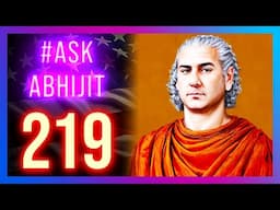 #AskAbhijit 219: Trump Vs Deep State? India-China, Jet Engines, Mars Colonization, Bangladesh, Uber