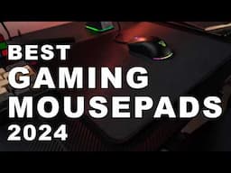 Best Gaming Mousepads 2024 (Watch before you buy)