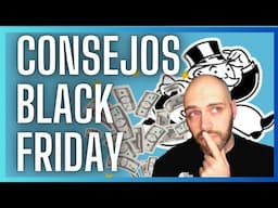 CONSEJOS BLACK FRIDAY. QUE NO TE ENGAÑEN!!! 💸💸💸