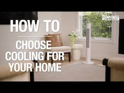 How to choose cooling for your home- Bunnings Warehouse