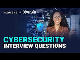 Cybersecurity Interview Questions | Top 30 Cybersecurity Interview Questions & Answers | Edureka