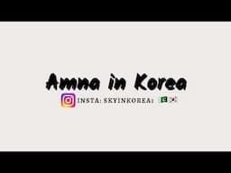 Amna In Korea Live Stream