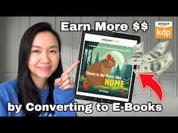 Convert your Children's Book from Paperback to Kindle E-Book & Earn More!  | 2024 Step by Step Guide