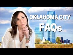 Moving to Oklahoma City: 10 Frequently Asked Questions