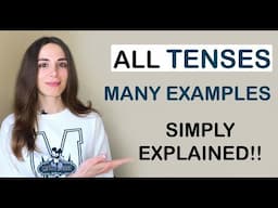 All TENSES - Tricks | Simply EXPLAINED | Present, Past, Future | Examples