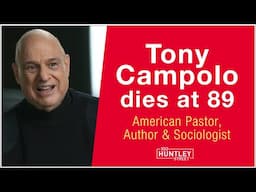 Tony Campolo Dies at 89: "I’ve Read the Bible—God and His People Win!"