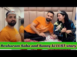 Saba-Sunny ki LUST story, unki jubani #labeldki #dipikakibrahim #sabakajahan