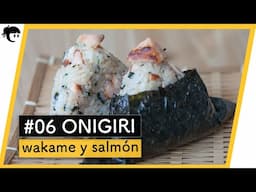 #06 Receta de ONOGIRI 🍙 WAKAME y SALMÓN