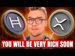 If You Hold XRP & HBAR You Will Be VERY RICH Soon!